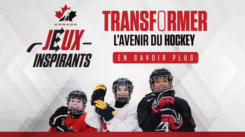 Voici les Jeux inspirants, une initiative de Hockey Canada 