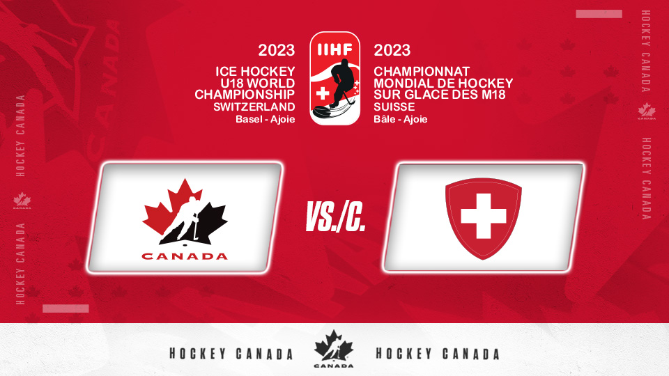 U18 Worlds Preview: Canada vs. Switzerland