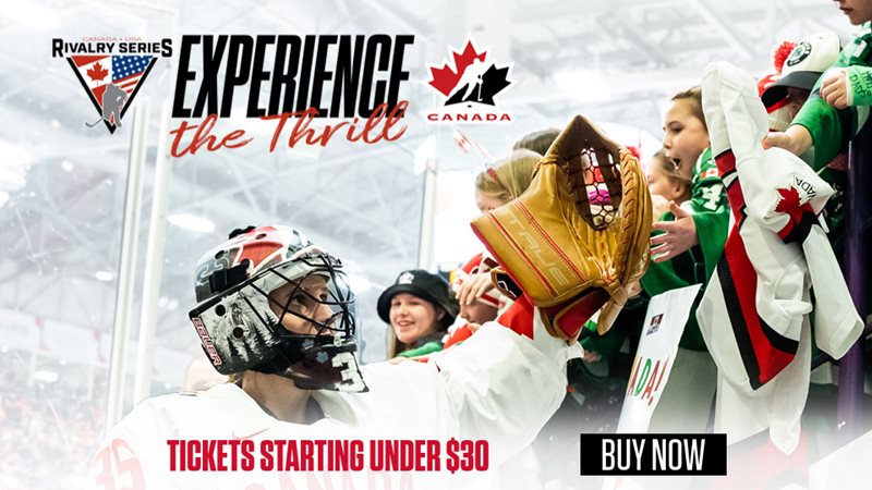 2023-24 Rivalry Series Tickets  Canada's National Women's Team vs. United  States