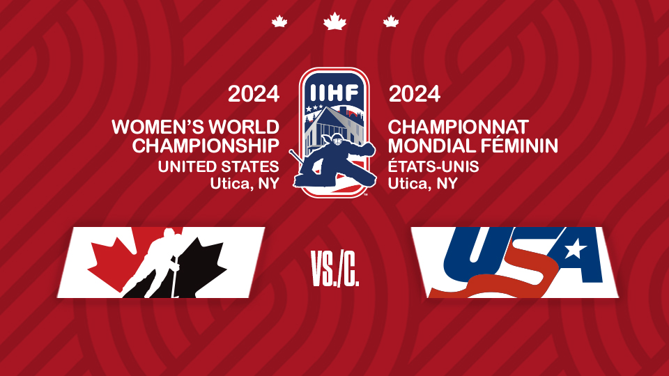 Women’s Worlds Preview: Canada Vs. United States 